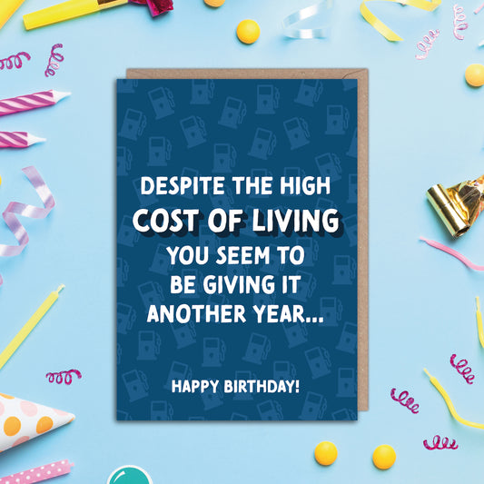 Cost of Living Petrol Fuel Money Birthday Card