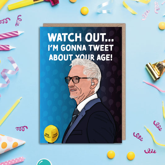 Gary Lineker Birthday Card Tweet About Your Age Match Of The Day Birthday Card