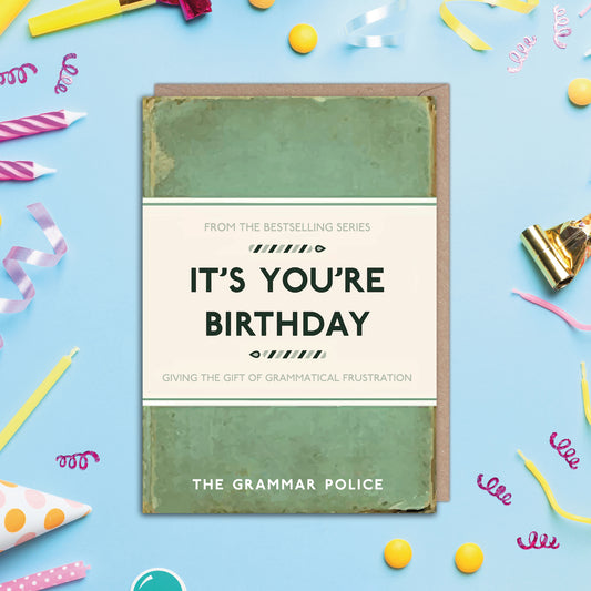 It's You're Birthday Grammar Police Funny Birthday Card