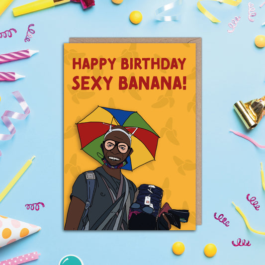 Happy Birthday Sexy Banana Birthday Card