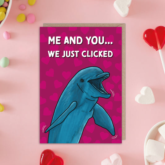 Dolphin Me and You Clicked Valentines Card