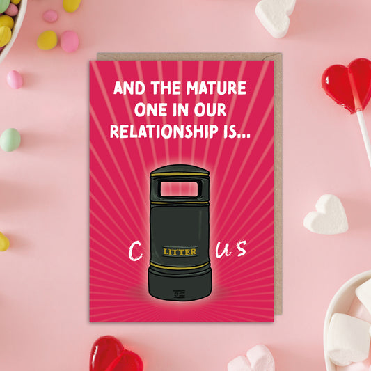 Mature One In The Relationship Litter Funny Joke Rude Valentines Card