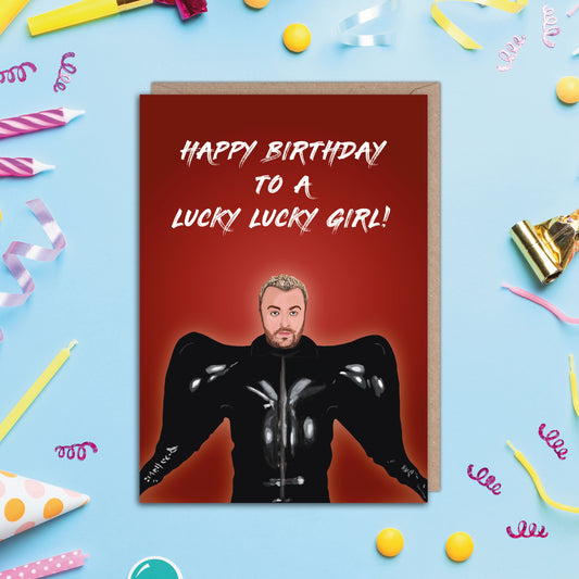 Sam Smith Lucky Lucky Girl Birthday Card