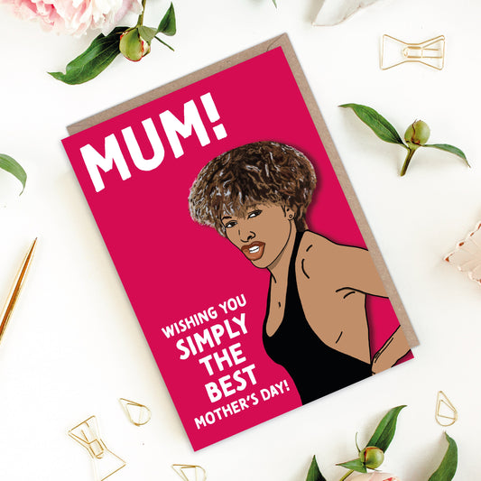 Simply The Best Tina Turner Mother's Day Card