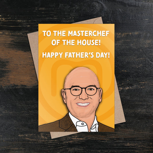 Gregg Wallace Masterchef of the House Father's Day Card