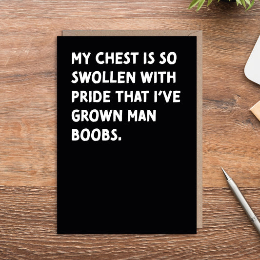 Chest Swollen Pride Man Boobs Funny Exam Test Congratulations Card