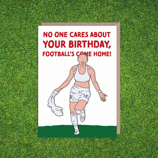 Football's Come Home Birthday Card