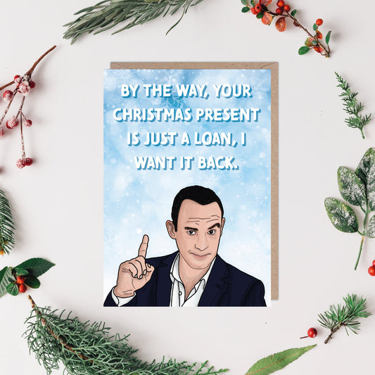 Just a Loan Martin Lewis Funny Christmas Card