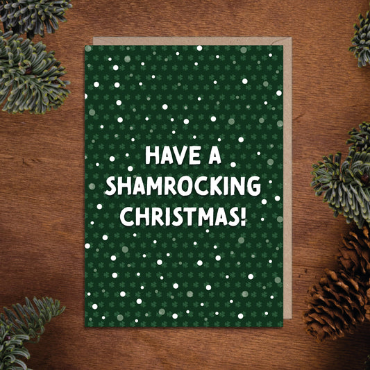 Have a Shamrocking Christmas Irish Xmas Card