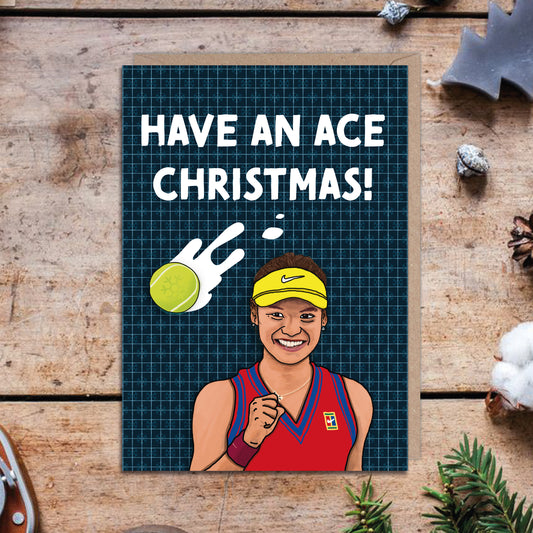 Have an Ace Christmas Emma Raducanu Tennis Christmas Card