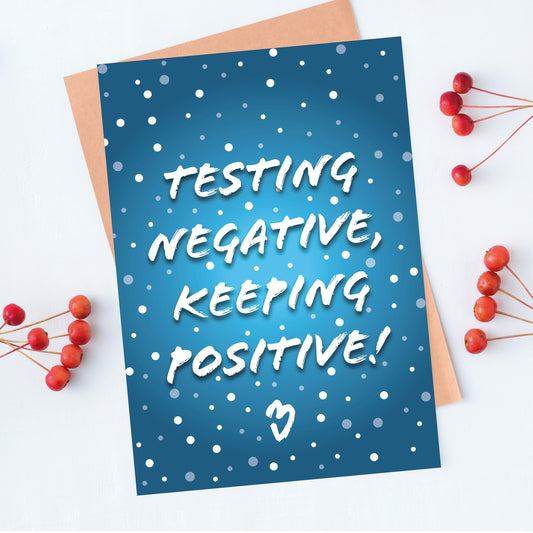 Testing Negative Keeping Positive Christmas Card