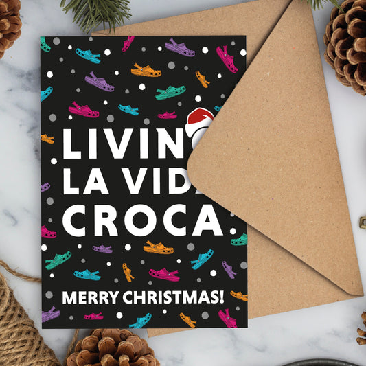 Living La Vida Croca Crocs Christmas Card